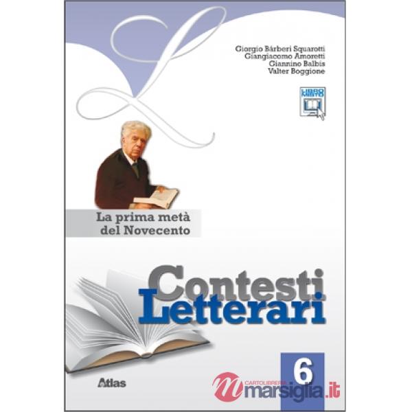 CONTESTI LETTERARI 6 LA PRIMA META'DEL NOVECENTO