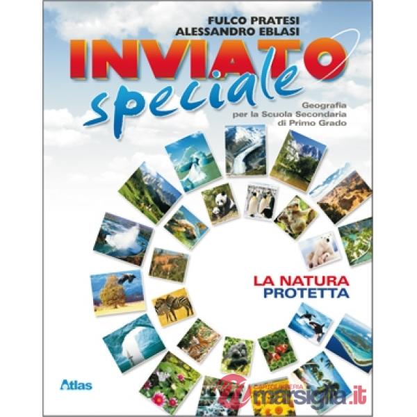 INVIATO SPECIALE LA NATURA PROTETTA