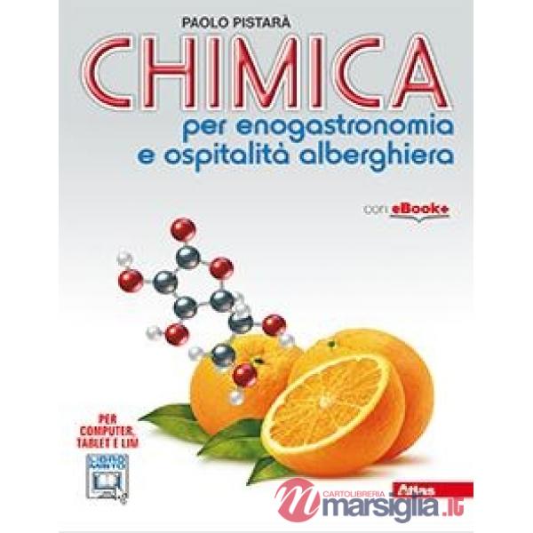 CHIMICA PER ENOGASTRONOMIA E OSPITALITA' ALBERGHIE