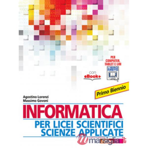 INFORMATICA PER L. S. SCIENZE APPLICATE PRIMO BIEN