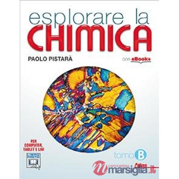 ESPLORARE LA CHIMICA TOMO B
