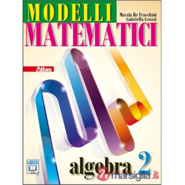 MODELLI MATEMATICI ALGEBRA 2