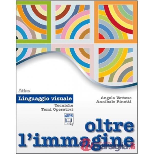 OLTRE L'IMMAGINE LINGUAGGIO VISUALE