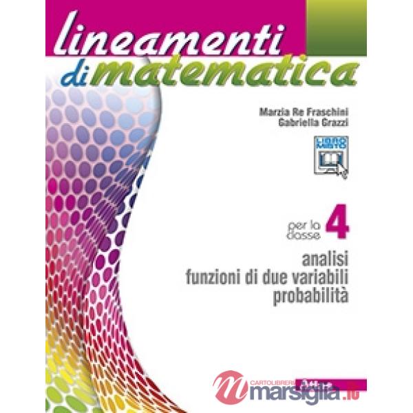 LINEAMENTI DI MATEMATICA 4