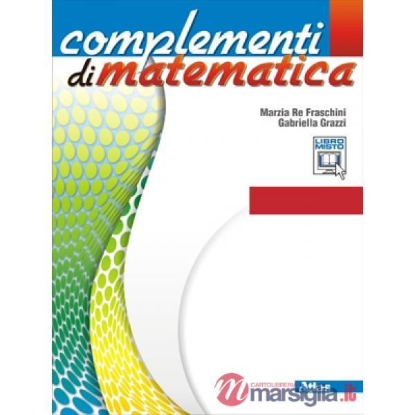 COMPLEMENTI DI MATEMATICA C1 E C9