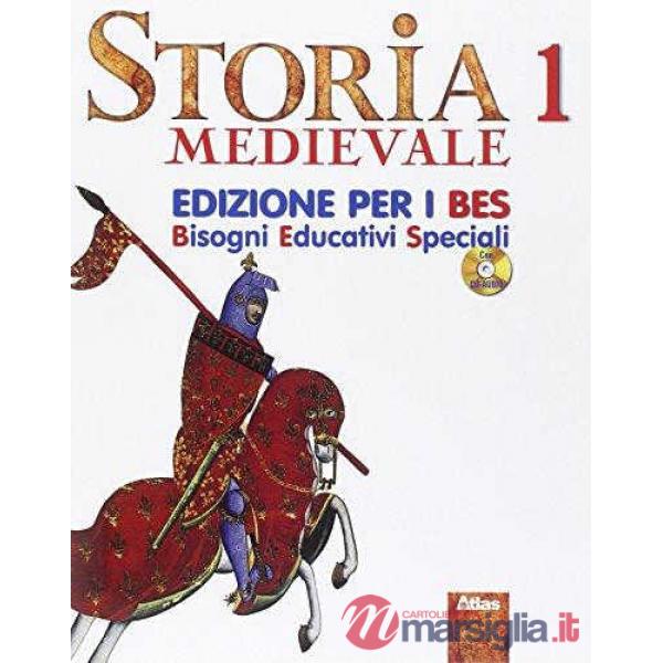 STORIA 1 MEDIEVALE EDIZIONE PER I B.E.S. + CD AUDIO