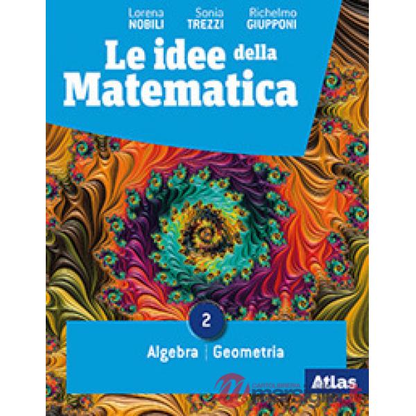 LE IDEE DELLA MATEMATICA 2