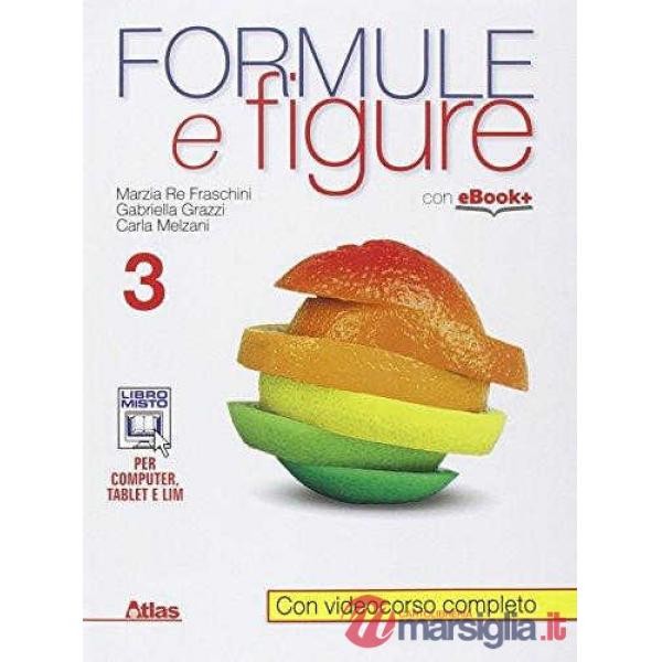 FORMULE E FIGURE 3 SECONDO BIENNIO