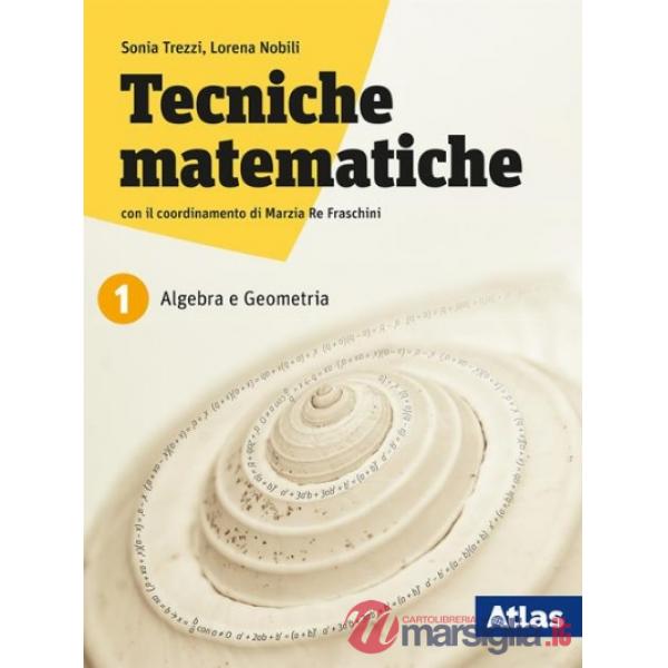 TECNICHE MATEMATICHE 1 - 2 TOMI