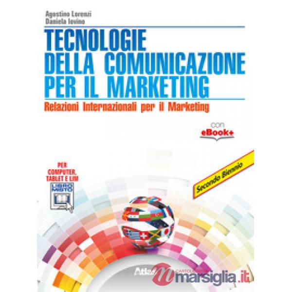 TECNOLOGIE DELLA COMUNICAZIONE PER IL MARKETING R.