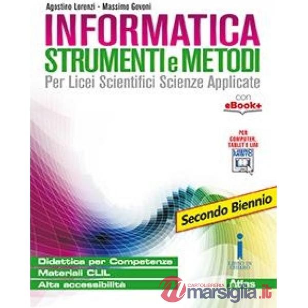 INFORMATICA: STRUMENTI E METODI LIC. SC. SC. A. 2
