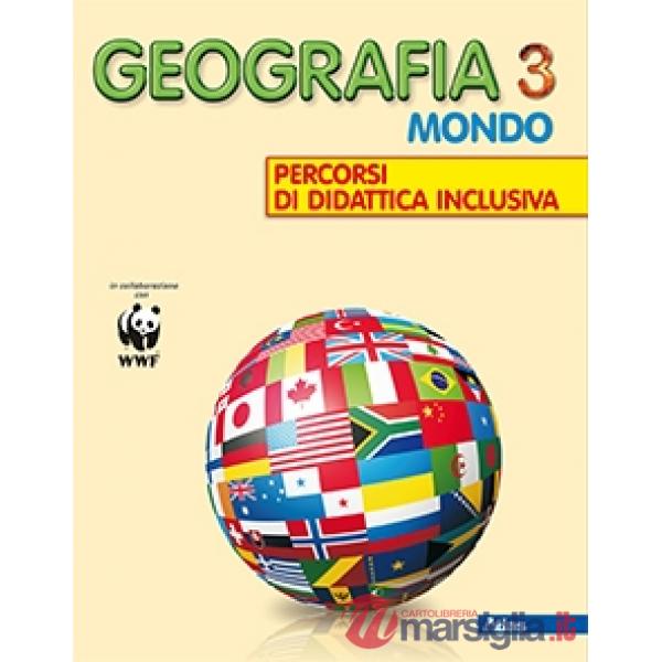 GEOGRAFIA 3 PERCORSI DI DIDATTICA INCLUSIVA