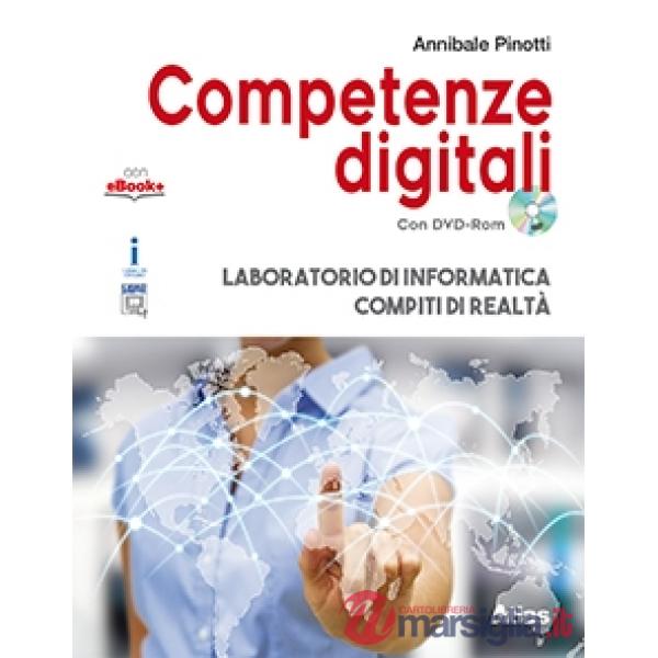 COMPETENZE DIGITALI VOL. UNICO + DVD