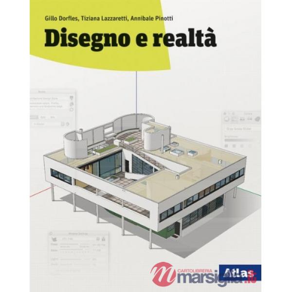 DISEGNO E REALTA' 2 TOMI
