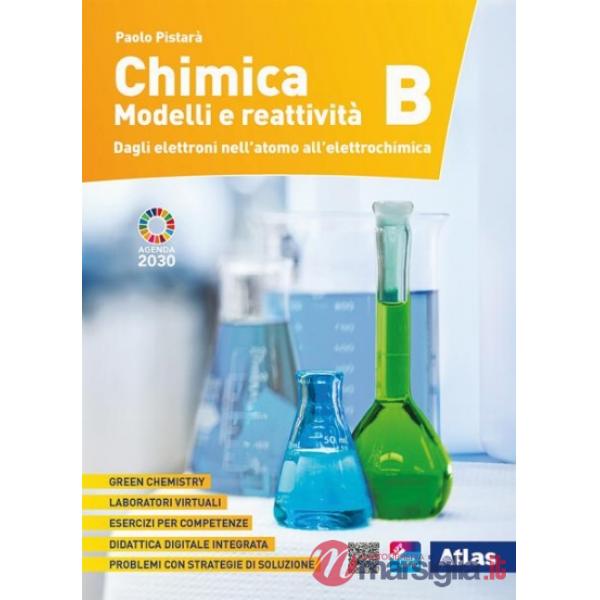 CHIMICA. MODELLI E REATTIVITA' + B - 2 BIENNIO