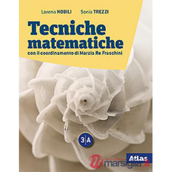 TECNICHE MATEMATICHE 3A + 3B