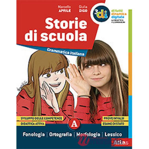 STORIE DI SCUOLA MORFOLOGIA + SINTASSI + QUADERNO
