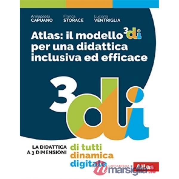 ATLAS: IL MODELLO 3DI PER UNA DIDATTICA INCLUSIVA