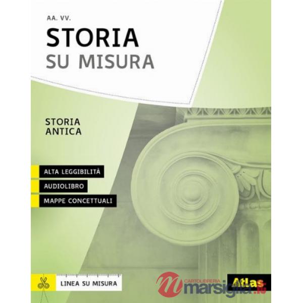 STORIA SU MISURA - STORIA ANTICA