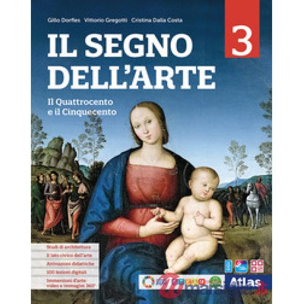 IL SEGNO DELL'ARTE 3 IL QUATTROCENTO E IL CINQUECENTO