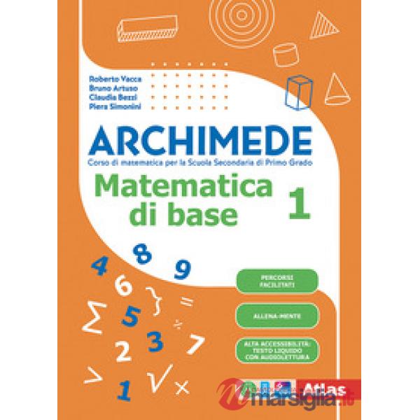 ARCHIMEDE MATEMATICA DI BASE 1 (BES)
