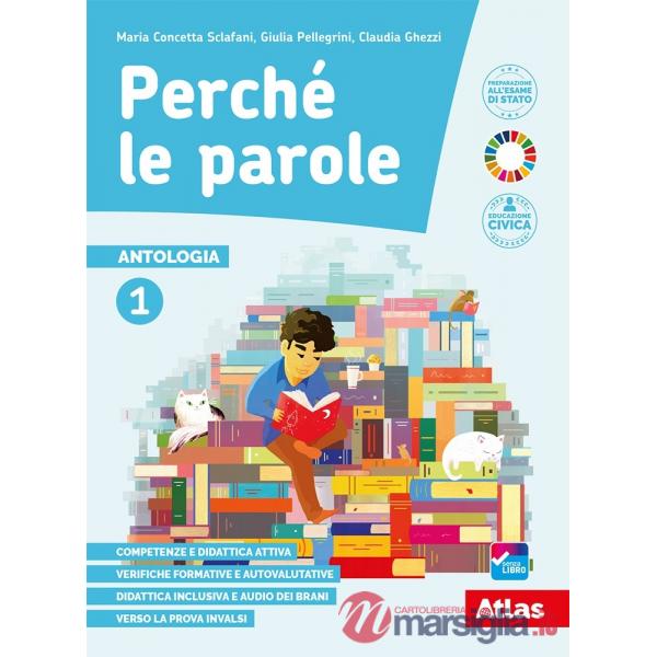 PERCHE LE PAROLE 1 + EPICA + QUADERNO DELLE COMPETENZE