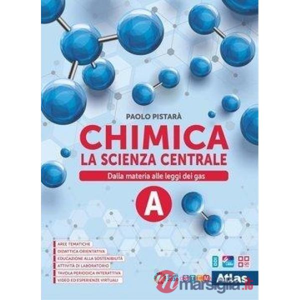 CHIMICA. LA SCIENZA CENTRALE VOL. A - EBOOK