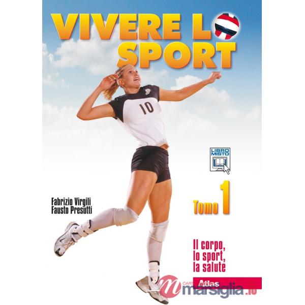 VIVERE LO SPORT - TOMO 1