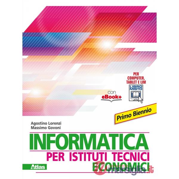 INFORMATICA PER ISTITUTI TECNICI ECONOMICI