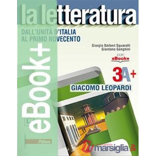 LETTERATURA (LA) 3A + LEOPARDI