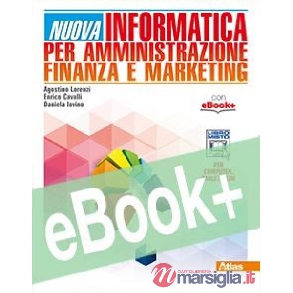 NUOVA INFORMATICA PER AMMINISTRAZIONE FINANZA E MARKETING