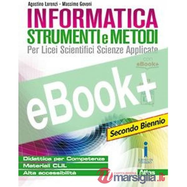 INFORMATICA: STRUMENTI E METODI