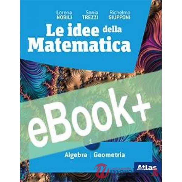 IDEE DELLA MATEMATICA (LE) 1