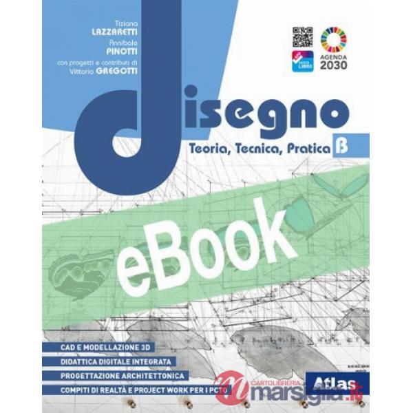 DISEGNO. TEORIA, TECNICA, PRATICA B
