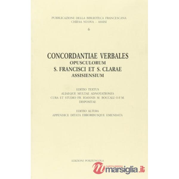 Concordantiae verbales opusculorum s. Francisci et s. Clarae assisiensium