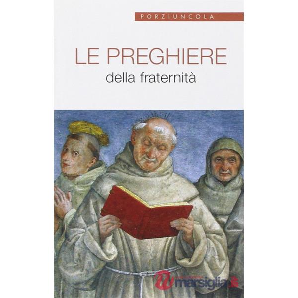 Preghiere della fraternità (Le)
