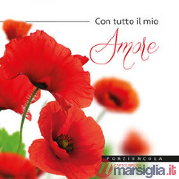 Con tutto il mio amore