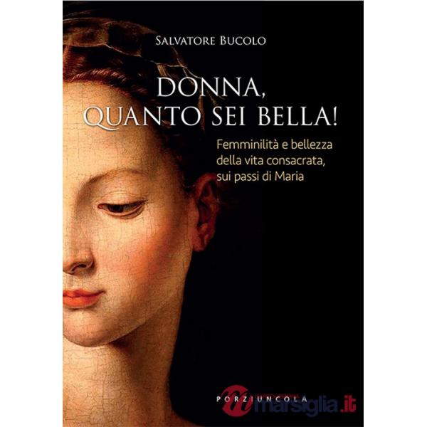 Donna, quanto sei bella!