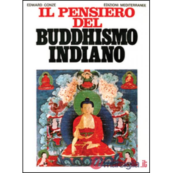 Pensiero del buddhismo indiano (Il)
