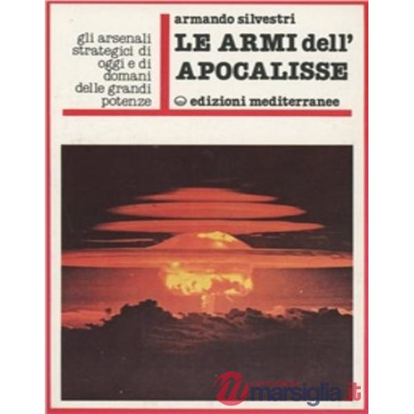 Armi dell'apocalisse (Le)