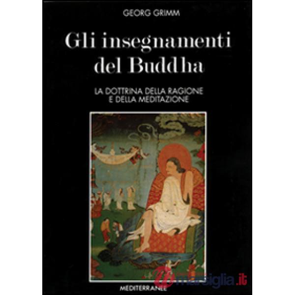 Insegnamenti del Buddha (Gli)