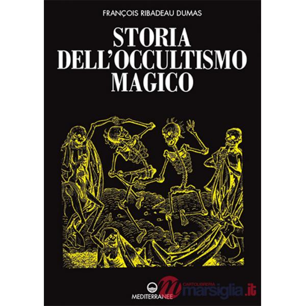 Storia dell'occultismo magico