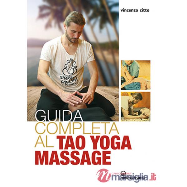 Guida completa al tao yoga massage