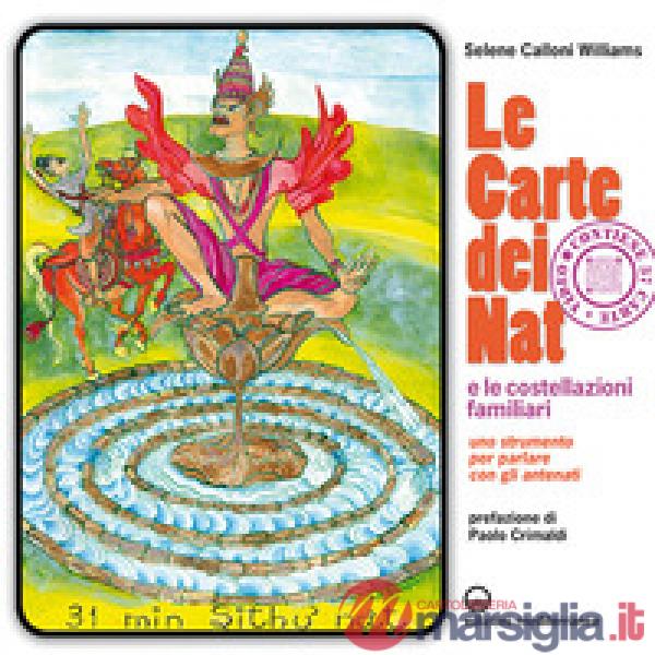 Carte dei Nat e le costellazioni familiari. Uno strumento per parlare con gli antenati. Con 37 carte. Con QR Code