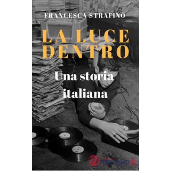 Luce dentro (La)