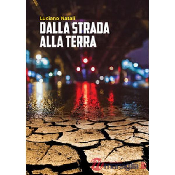 Dalla strada alla terra
