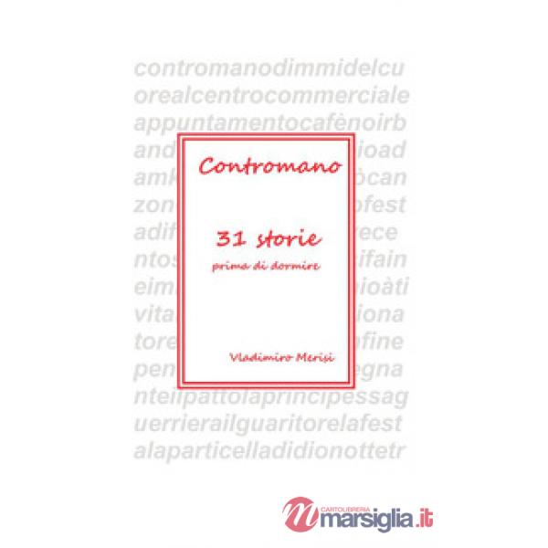 Contromano. 31 storie prima di dormire