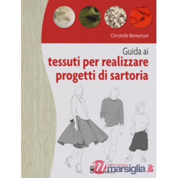 Guida ai tessuti per realizzare progetti di sartoria