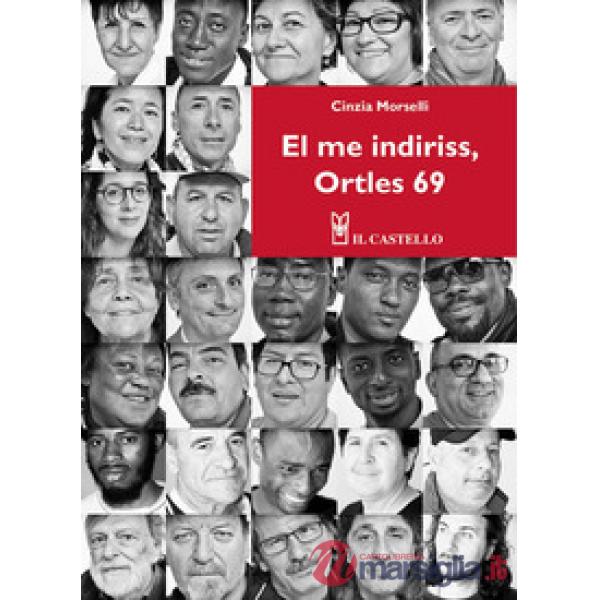 Me indiriss, Ortles 69 (El)