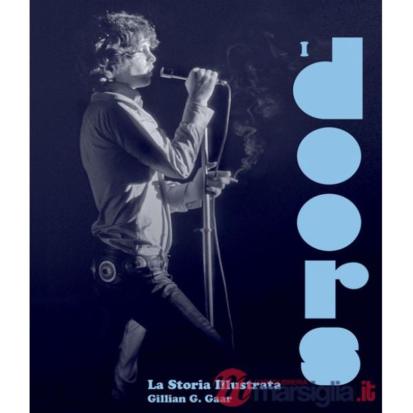 Doors. La storia illustrata. Ediz. a colori (I)